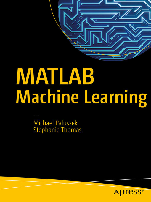 Cover image for MATLAB Machine Learning